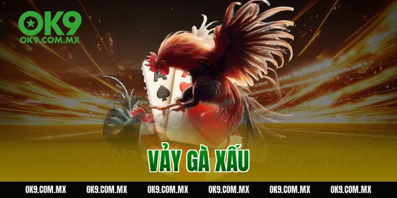 vảy gà xấu